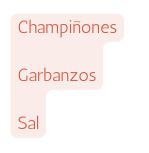 Champiñones Garbanzos Sal
