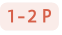 1 2 P